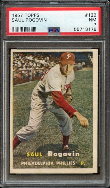 1957 TOPPS 129 SAUL ROGOVIN PSA NM 7