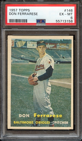 1957 TOPPS 146 DON FERRARESE PSA EX-MT 6