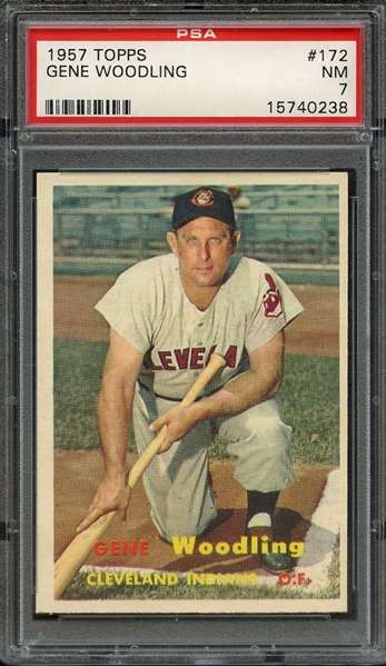 1957 TOPPS 172 GENE WOODLING PSA NM 7