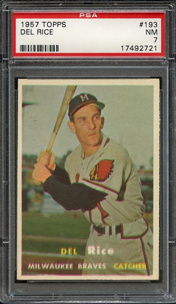 1957 TOPPS 193 DEL RICE PSA NM 7