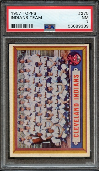 1957 TOPPS 275 INDIANS TEAM PSA NM 7