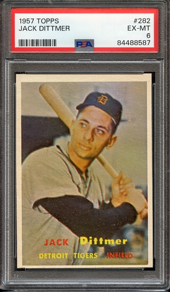 1957 TOPPS 282 JACK DITTMER PSA EX-MT 6