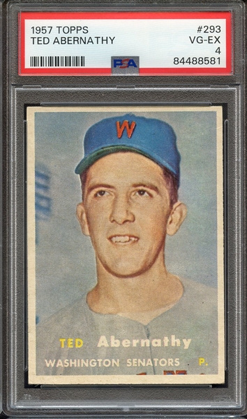 1957 TOPPS 293 TED ABERNATHY PSA VG-EX 4