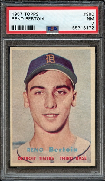 1957 TOPPS 390 RENO BERTOIA PSA NM 7