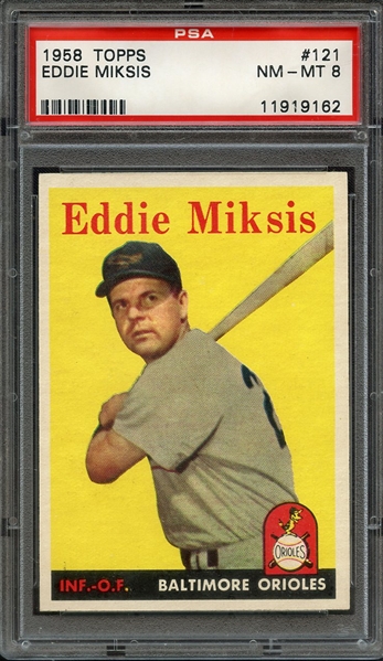 1958 TOPPS 121 EDDIE MIKSIS PSA NM-MT 8