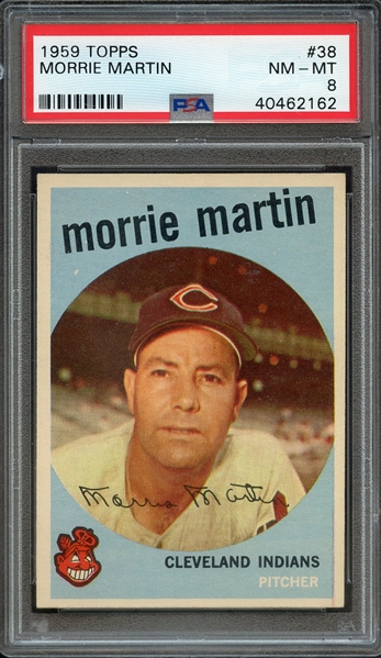 1959 TOPPS 38 MORRIE MARTIN PSA NM-MT 8