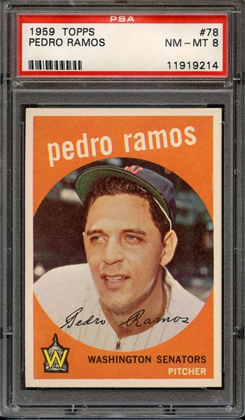 1959 TOPPS 78 PEDRO RAMOS PSA NM-MT 8