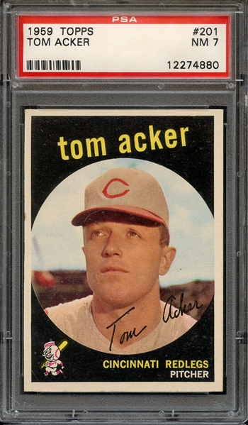 1959 TOPPS 201 TOM ACKER PSA NM 7