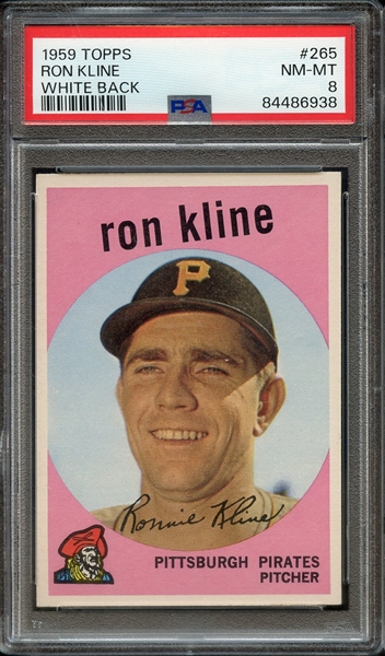 1959 TOPPS 265 WHITE BACK RON KLINE PSA NM-MT 8