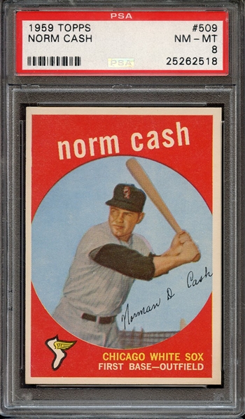 1959 TOPPS 509 NORM CASH PSA NM-MT 8