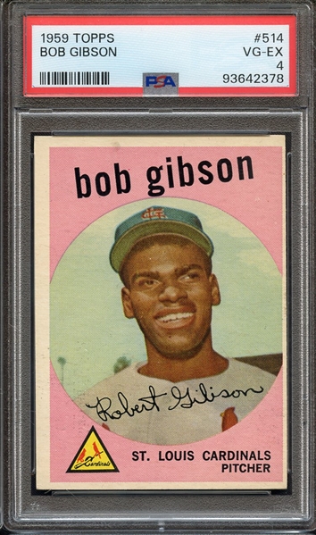 1959 TOPPS 514 BOB GIBSON PSA VG-EX 4