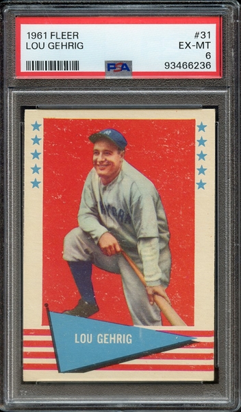 1961 FLEER 31 LOU GEHRIG PSA EX-MT 6