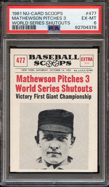 1961 NU-CARD SCOOPS 477 WORLD SERIES SHUTOUTS MATHEWSON PITCHES 3 PSA EX-MT 6