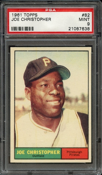 1961 TOPPS 82 JOE CHRISTOPHER PSA MINT 9