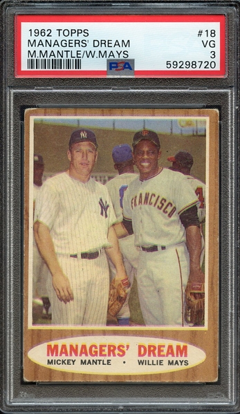 1962 TOPPS 18 M.MANTLE/W.MAYS MANAGERS' DREAM PSA VG 3