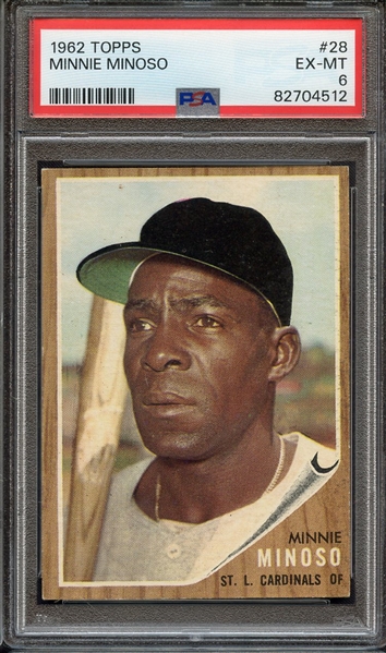 1962 TOPPS 28 MINNIE MINOSO PSA EX-MT 6