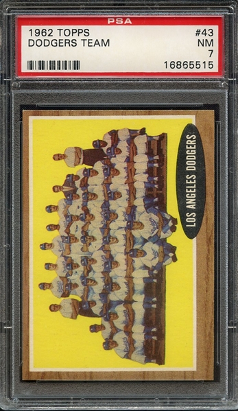 1962 TOPPS 43 DODGERS TEAM PSA NM 7