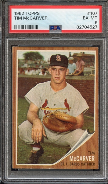 1962 TOPPS 167 TIM McCARVER PSA EX-MT 6