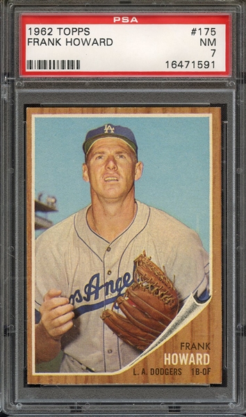 1962 TOPPS 175 FRANK HOWARD PSA NM 7