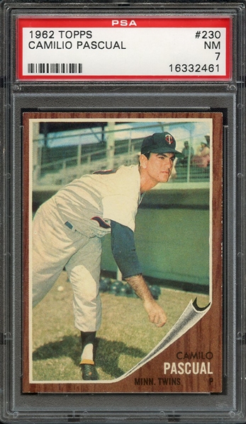 1962 TOPPS 230 CAMILIO PASCUAL PSA NM 7