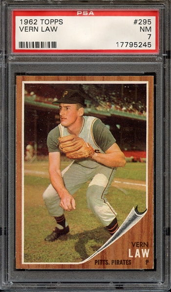 1962 TOPPS 295 VERN LAW PSA NM 7