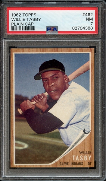 1962 TOPPS 462 PLAIN CAP WILLIE TASBY PSA NM 7