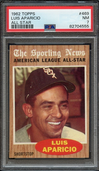 1962 TOPPS 469 ALL STAR LUIS APARICIO PSA NM 7