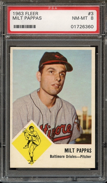 1963 FLEER 3 MILT PAPPAS PSA NM-MT 8