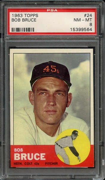 1963 TOPPS 24 BOB BRUCE PSA NM-MT 8