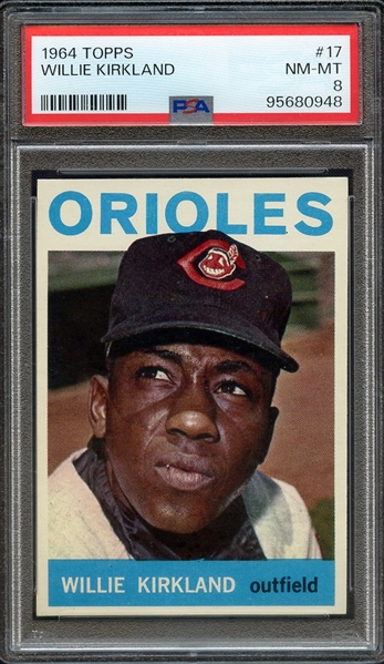 1964 TOPPS 17 WILLIE KIRKLAND PSA NM-MT 8