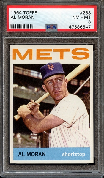 1964 TOPPS 288 AL MORAN PSA NM-MT 8