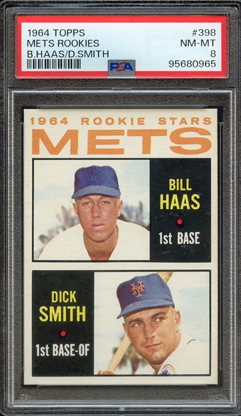 1964 TOPPS 398 B.HAAS/D.SMITH METS ROOKIES PSA NM-MT 8