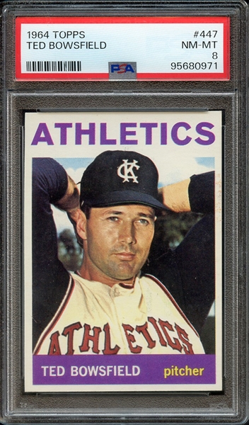 1964 TOPPS 447 TED BOWSFIELD PSA NM-MT 8