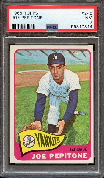 1965 TOPPS 245 JOE PEPITONE PSA NM 7