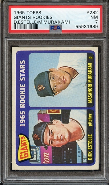 1965 TOPPS 282 D.ESTELLE/M.MURAKAMI GIANTS ROOKIES PSA NM 7