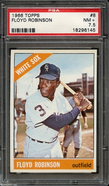 1966 TOPPS 8 FLOYD ROBINSON PSA NM+ 7.5