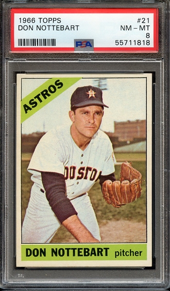 1966 TOPPS 21 DON NOTTEBART PSA NM-MT 8