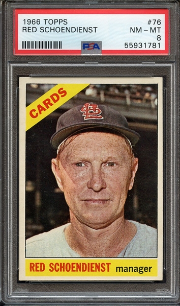 1966 TOPPS 76 RED SCHOENDIENST PSA NM-MT 8