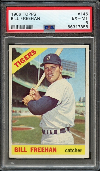 1966 TOPPS 145 BILL FREEHAN PSA EX-MT 6