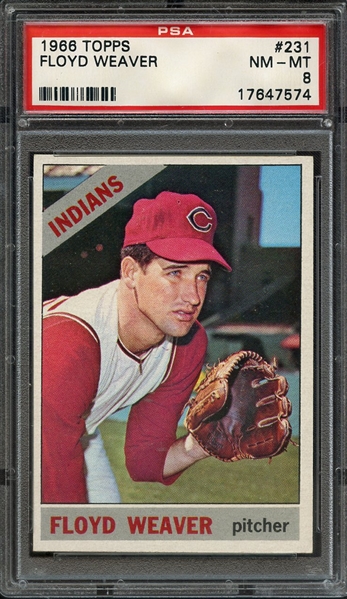 1966 TOPPS 231 FLOYD WEAVER PSA NM-MT 8