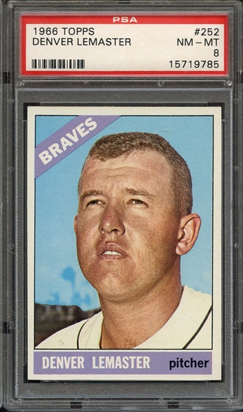 1966 TOPPS 252 DENVER LEMASTER PSA NM-MT 8