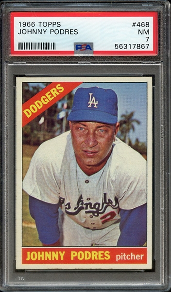 1966 TOPPS 468 JOHNNY PODRES PSA NM 7