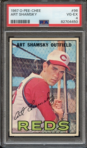 1967 O-PEE-CHEE 96 ART SHAMSKY PSA VG-EX 4