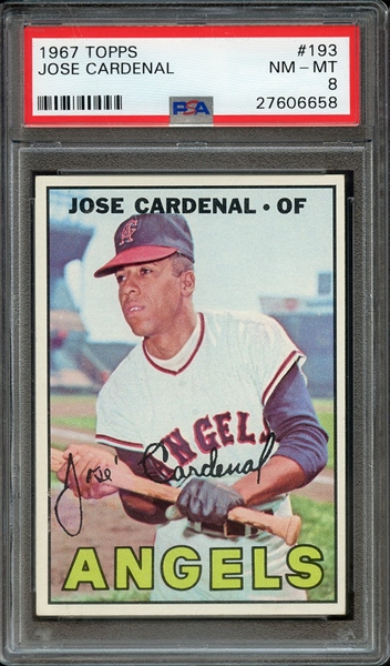 1967 TOPPS 193 JOSE CARDENAL PSA NM-MT 8