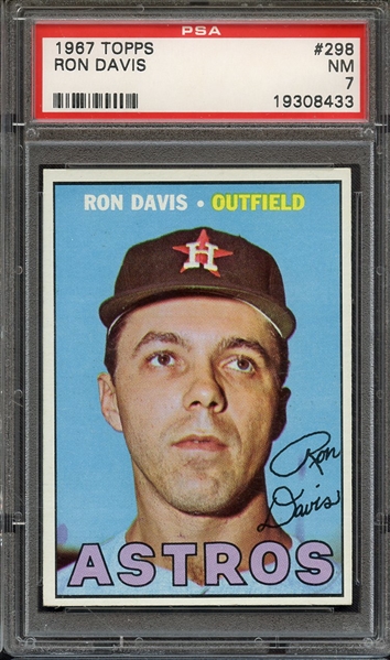 1967 TOPPS 298 RON DAVIS PSA NM 7