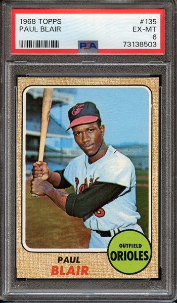 1968 TOPPS 135 PAUL BLAIR PSA EX-MT 6