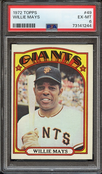 1972 TOPPS 49 WILLIE MAYS PSA EX-MT 6