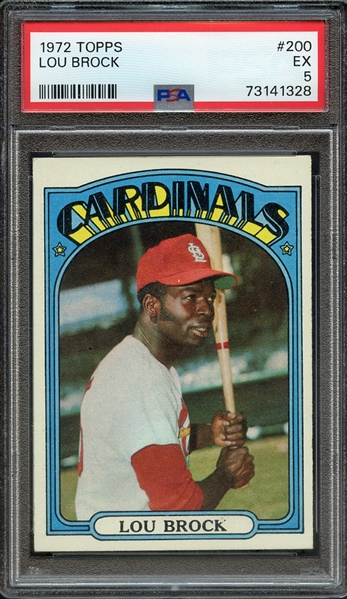 1972 TOPPS 200 LOU BROCK PSA EX 5