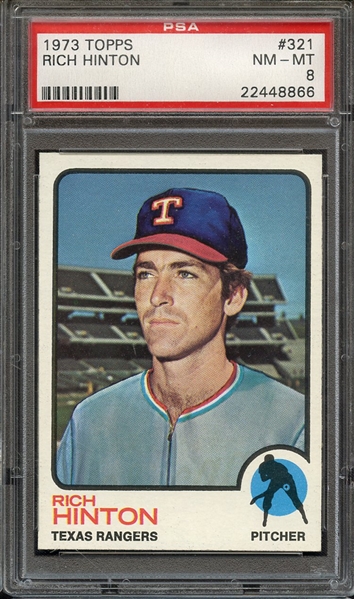 1973 TOPPS 321 RICH HINTON PSA NM-MT 8