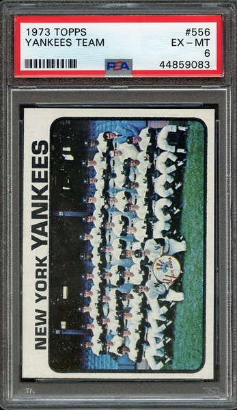 1973 TOPPS 556 YANKEES TEAM PSA EX-MT 6